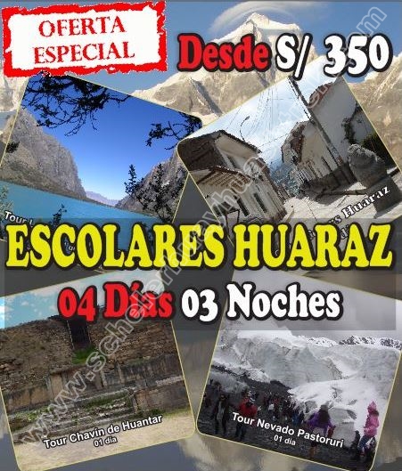 Escolares viaje de promoción Huaraz 4 Días / 3 Noches